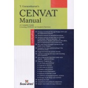 Snow White Publication's Cenvat Manual By T. Gunasekaran